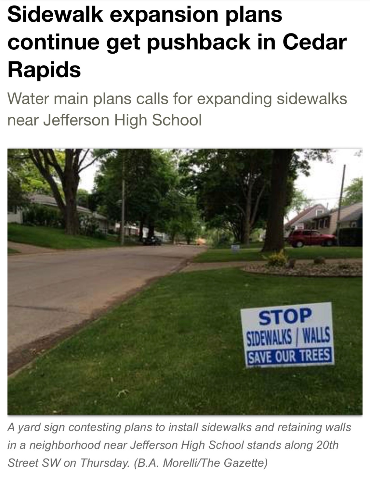 CR Gazette headline: Sidewalk expansion plans continue to get pushback in Cedar Rapids; water main plan calls for expanding sidewalks near Jefferson High School / photo of yard sign that says STOP SIDEWALKS /WALLS SAVE OUR TREES