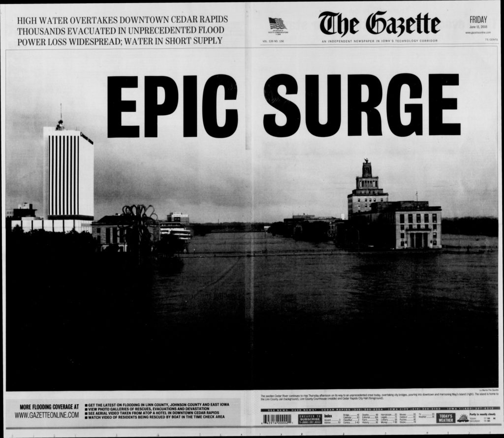 June 13, 2008 Gazette with headline EPIC SURGE and a photo of the submerged Mays Island.